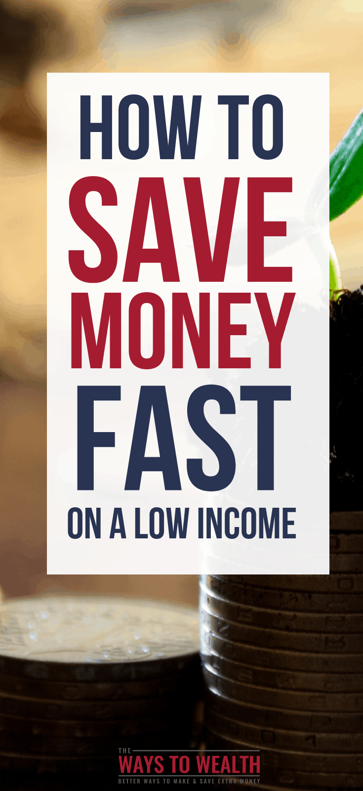 How to Save Money Fast on a Low Income