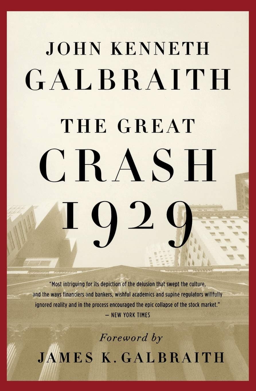 John Kenneth Galbraith - The Great Crash 1929