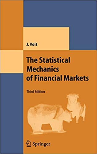 The Statistical Mechanics of Financial Markets, Third Edition Book Cover