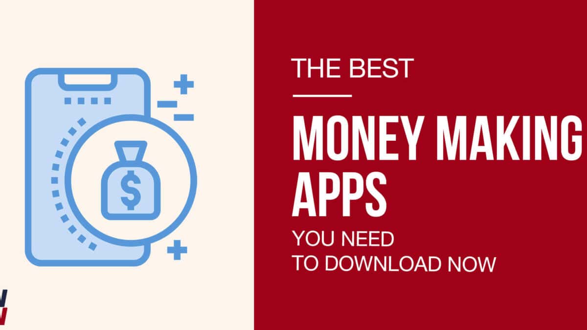 The Best Money Making Apps