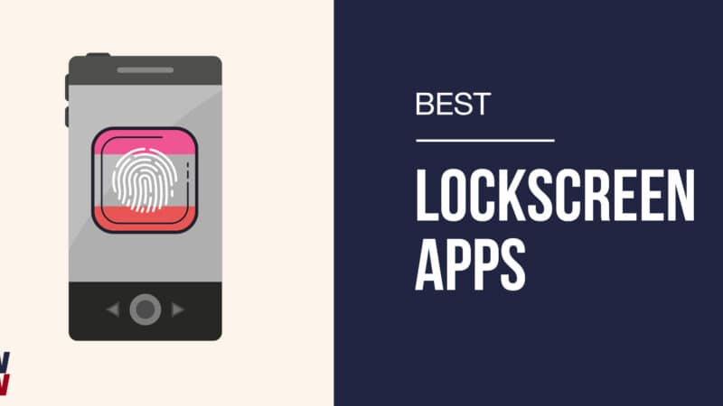 The Best Lockscreen Apps for Making Money