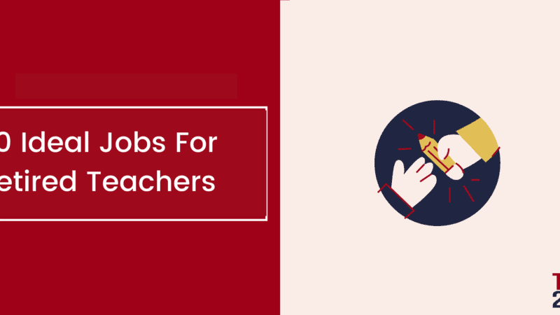 Jobs for Retired Teachers