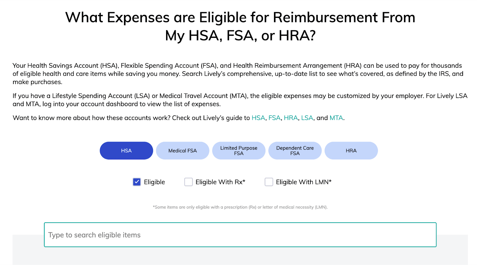 Lively enables you to easily determine whether an expense qualifies for reimbursement.