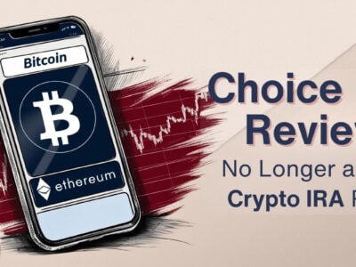 Choice IRA Review featured