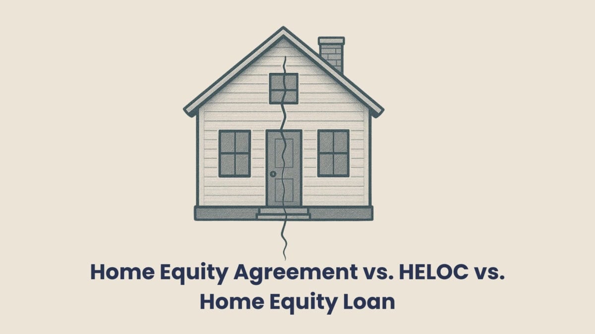 Featured Home Equity Agreement vs. HELOC vs. Home Equity Loan